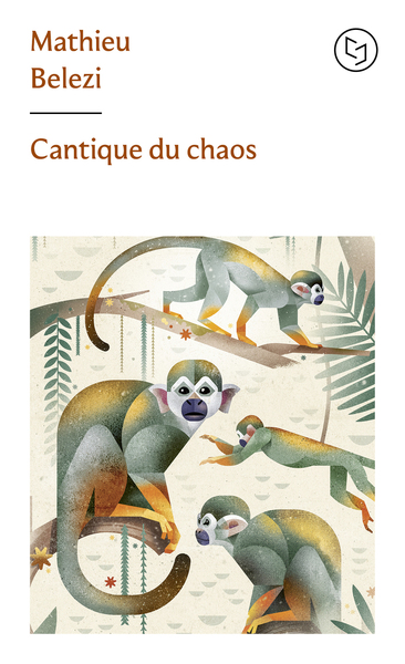 Couverture du livre « CANTIQUE DU CHAOS », librairie Les Contes Infusés à Corte