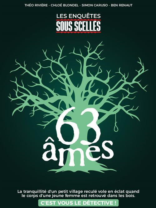 63 Âmes — Les Contes Infusés, Corte